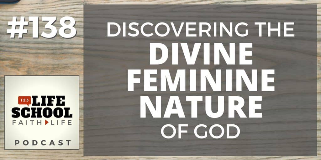discovering the divine feminine nature of god