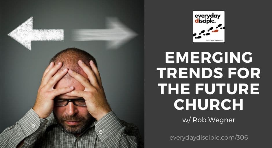 emerging trends future church