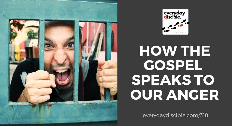 gospel speaks to anger