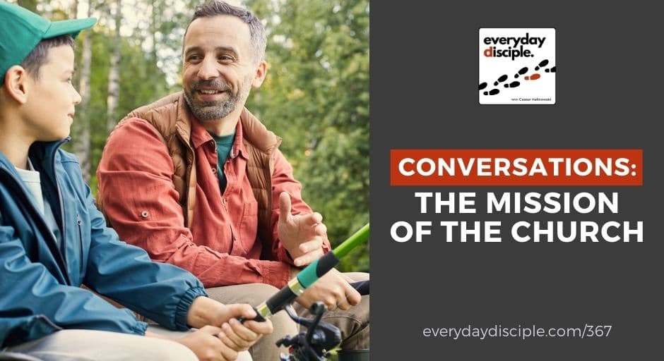 Conversations: The Mission of the Church