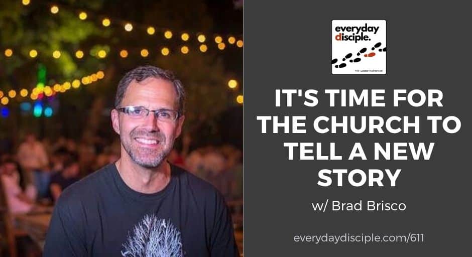 It’s Time For The Church To Tell a New Story